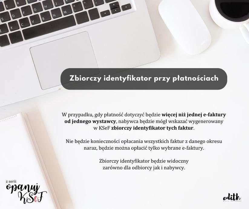 zbiorczy identyfikator -opanuj KSeF – biuro rachunkowe EDITH Wadowice